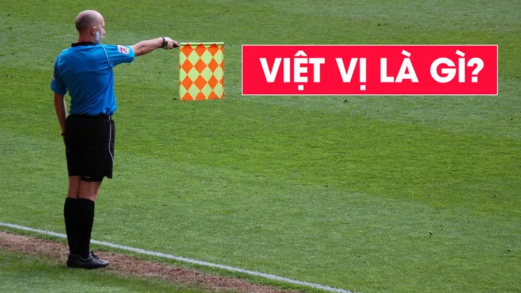 Ném Biên Có Việt Vị Không? Giải Đáp Thắc Mắc Kinh Điển